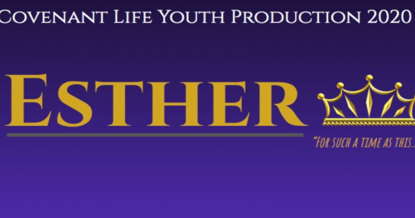 Esther | Covenant Life Church